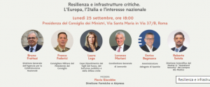 Evento “Resilienza e infrastrutture critiche. L’Europa, l’Italia e l’interesse nazionale.”